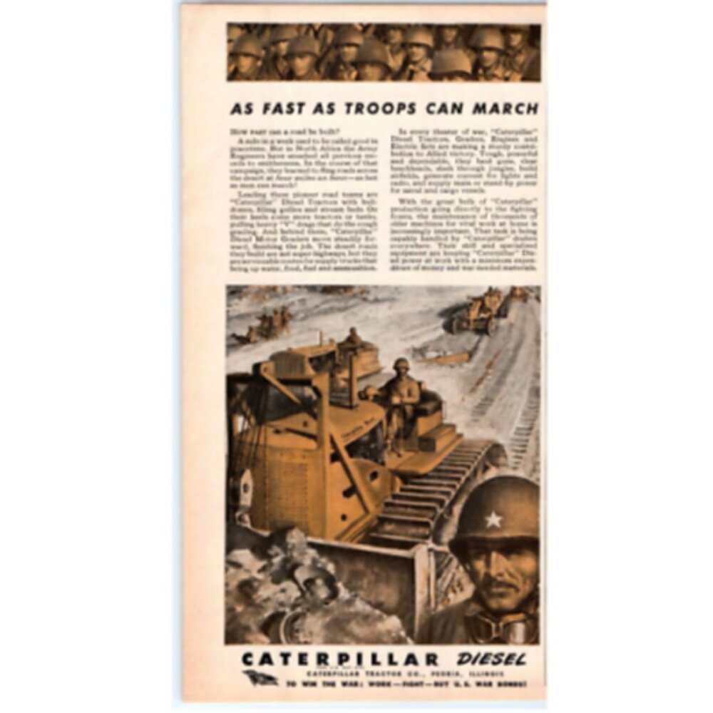 1943 Print Ad Caterpillar Diesel Tractors Builds Roads For Troops War Bonds WWII